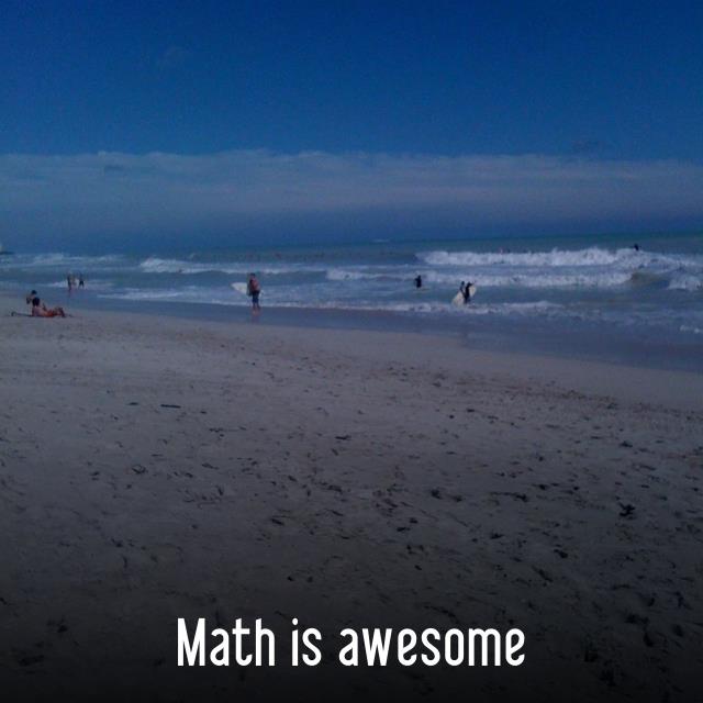 Math is awesome