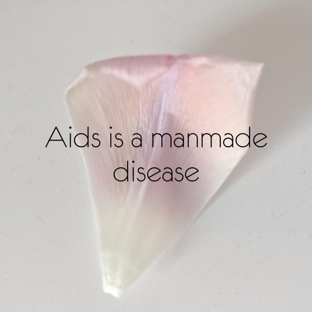 Aids is a manmade disease