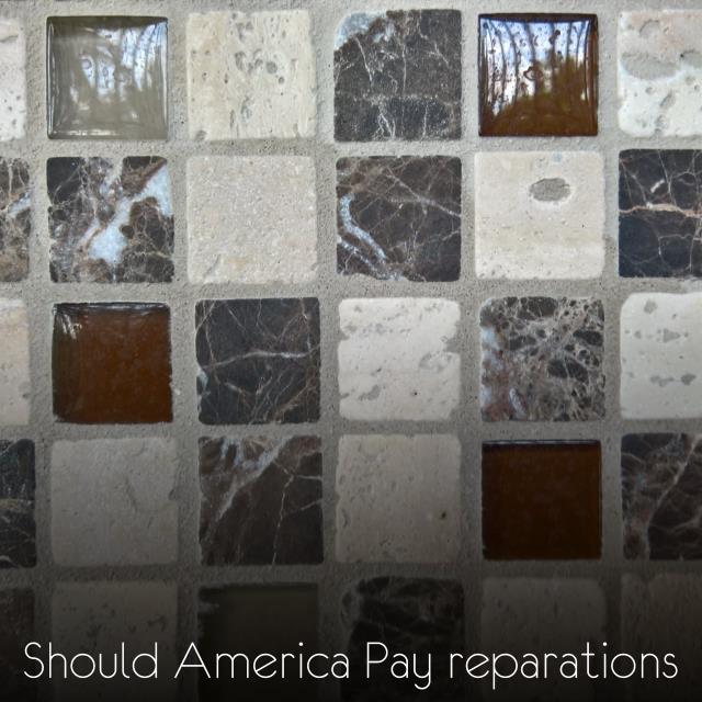 Should America Pay reparations