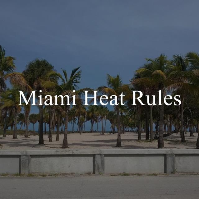 Miami Heat Rules