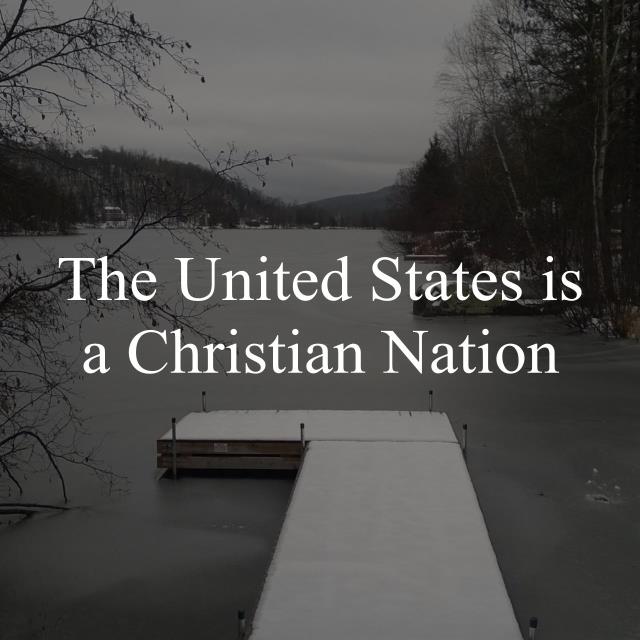 The United States is a Christian Nation