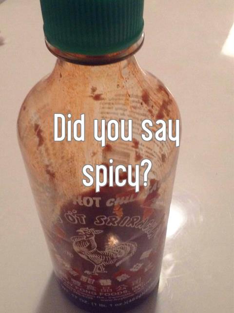 Did you say spicy?