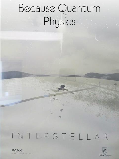 Because Quantum Physics
