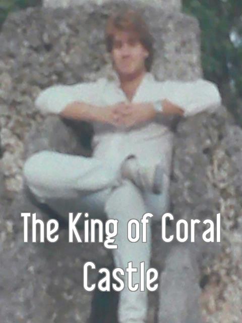 The King of Coral Castle
